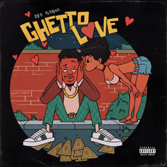 Ghetto Love