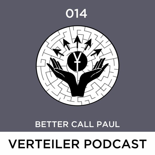 Stream VERTEILER PODCAST 014 - BETTER CALL PAUL by VERTEILER | Listen ...