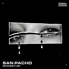 San Pacho - No Guest List