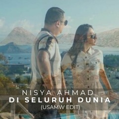 DI SELURUH DUNIA (USAMW EDIT)