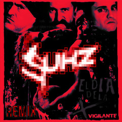 Vigilante - El dia de la X (Sukz Remix)