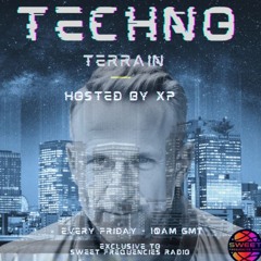 Techno Terrain 15 - Sweet Frequencies Radio (Studio Mix)