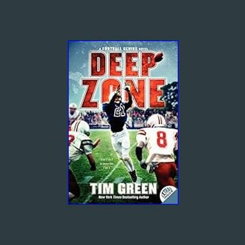 ??pdf^^ ✨ Deep Zone (Football Genius, 5) (<E.B.O.O.K. DOWNLOAD^>