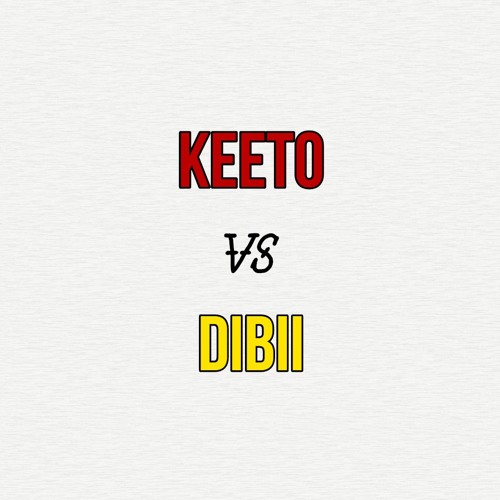 KEETO VS DIBII