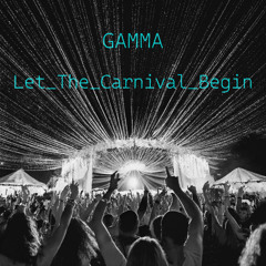 Let_The_Canival_Begin