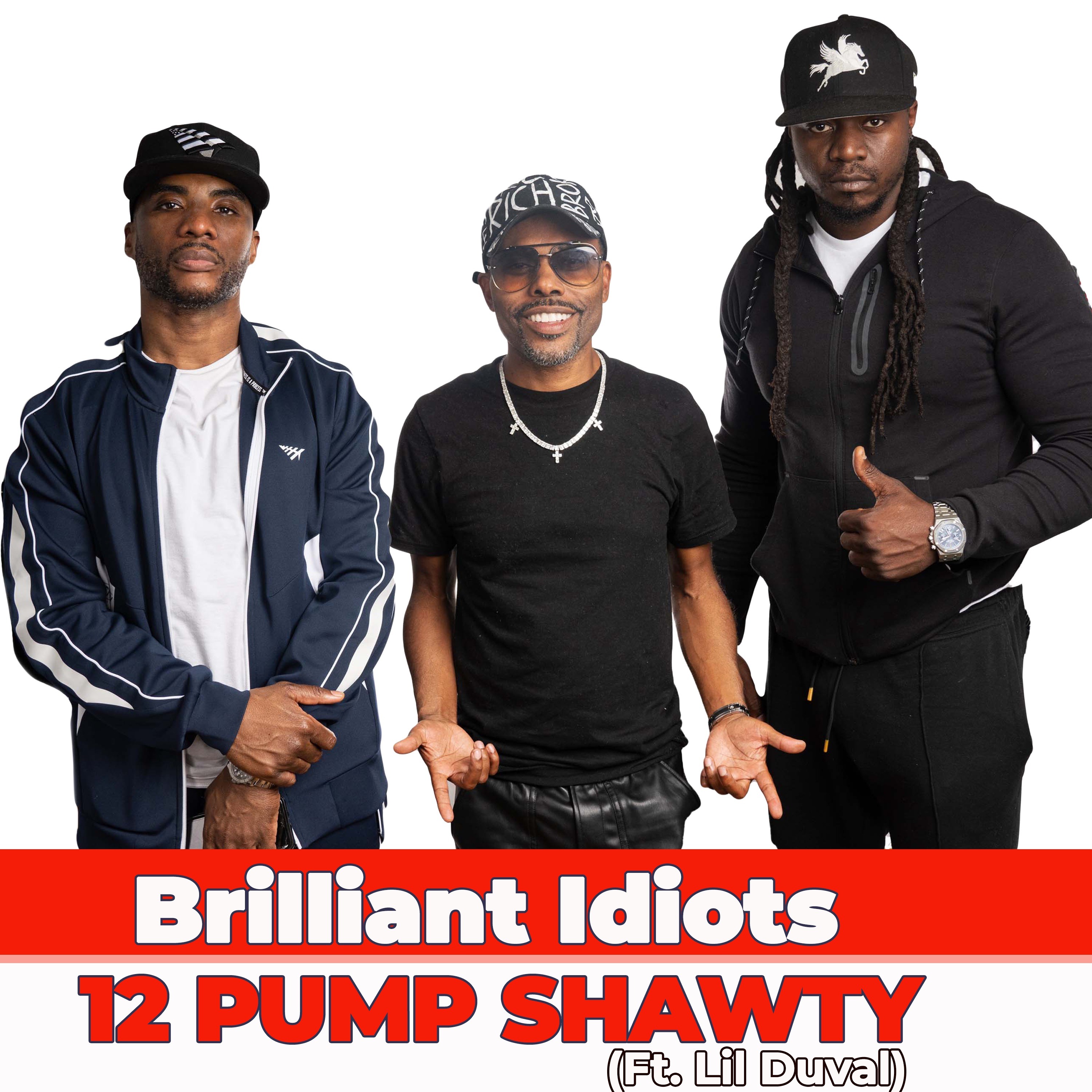 12 Pump Shawty (Ft. Lil Duval)