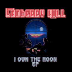 Sadberry Hill - If I Could Call On You | I Own The Moon EP