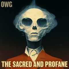 The Sacred And Profane