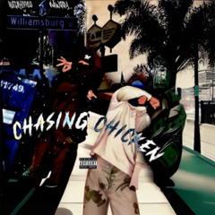 Huero1920 - Chasing Chicken (Official Audio)