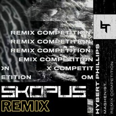 Hybert Phillips - Mashenist (skOpus Remix) [FREE DOWNLOAD]