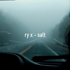 RY X - Salt (Density Bootleg)