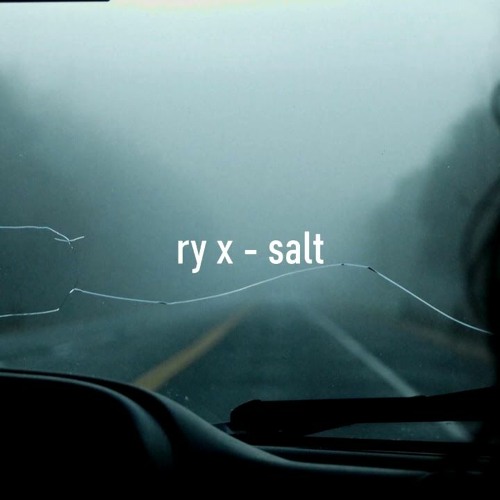 RY X - Salt (Density Bootleg)