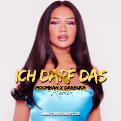 SHIRIN DAVID x KHIA - Ich darf das (Moombah x Darbuka Remix)