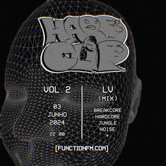LV I HARDCLIP @FunctionFM 03.06.2024