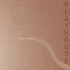 Remember