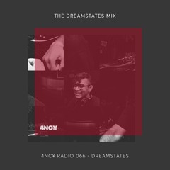 4NC¥ Radio mix 066 - The  Dreamstate Mix - Dreamstates