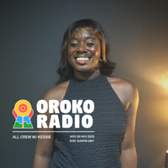 All Crew | Oroko Radio