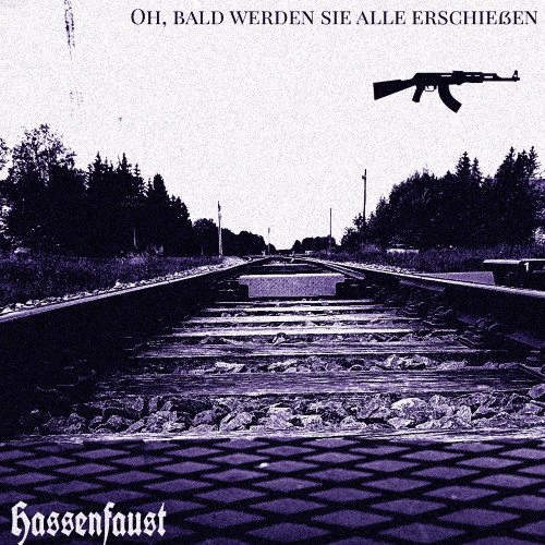 Oh, bald werden sie alle erschießen