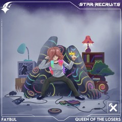 FAYBUL - QUEEN OF THE LOSERS [FREE DL]