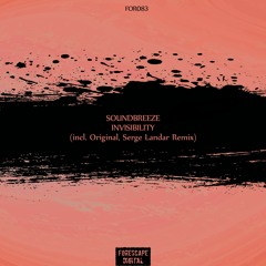 Soundbreeze — Invisibility (Original Mix)