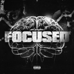 Focused