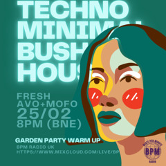 BPM RADIO | MOFO + FRESH AVO