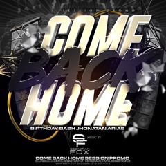 Come back home / Podcast 001/ 05/15/2019