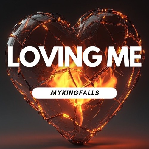Loving Me