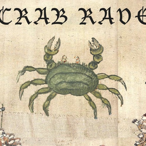 Crab Rave - medieval style