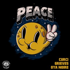 Peace ft. Grieves & Oya Noire (music video out now)