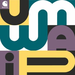 Carhartt WIP Radio December 2021: Waajeed UMA Radio Show