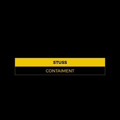 Stuss - Containment *CLIP*