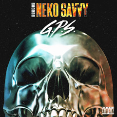 Neko Savvy - GPS (Prod. Dielog)