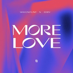 Mason Flint x Eddy - More Love