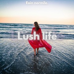 Eoin Normile-Lush Life