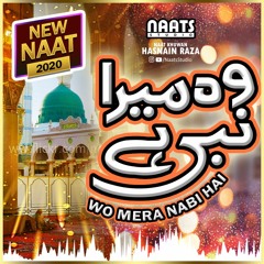 Wo Mera Nabi Hai 8