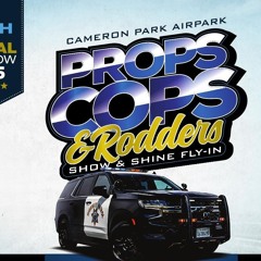 Props Cops and Rodders 2025