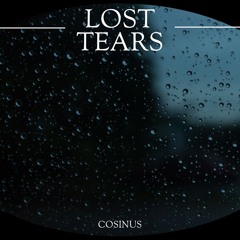 LOST TEARS