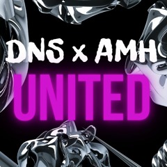 DNS x Amera Hpone - UNITED