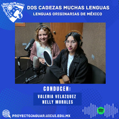 Dos Cabezas Muchas Lenguas 4: Lenguas Originarias de México