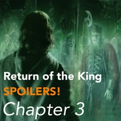 The Lord of the Rings: The Return of the King (2003) | Chapter 3 of 7 - Spoilers! #405