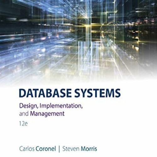 Stream Pdf Download Database Systems Design Implementation Stream Pdf Download Database Systems Design Implementation