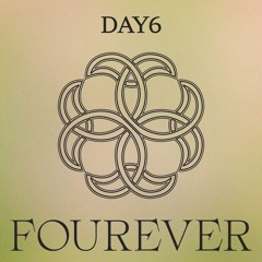 [Full Album] DAY6 (데이식스) - Fourever