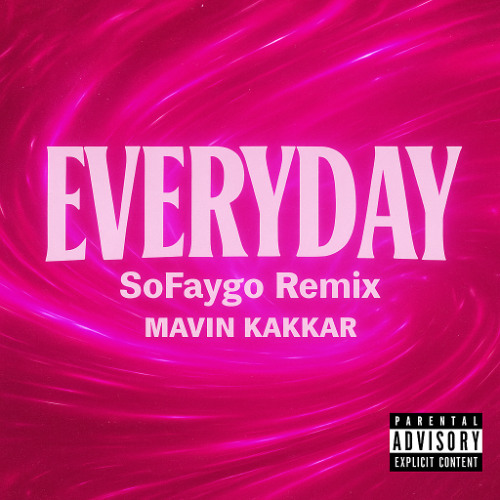 Everyday Sofaygo Remix