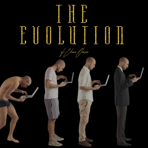 The Evolution