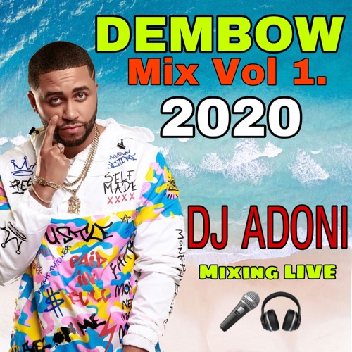 Dembow Mix vol 1 Top 20 de los dembow mas pegado 2020 ( DJ ADONI ) Mixing Live