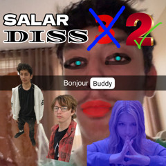 Salar Diss 2 Feat. RedFred_09 and ShoiTwinOppHunter