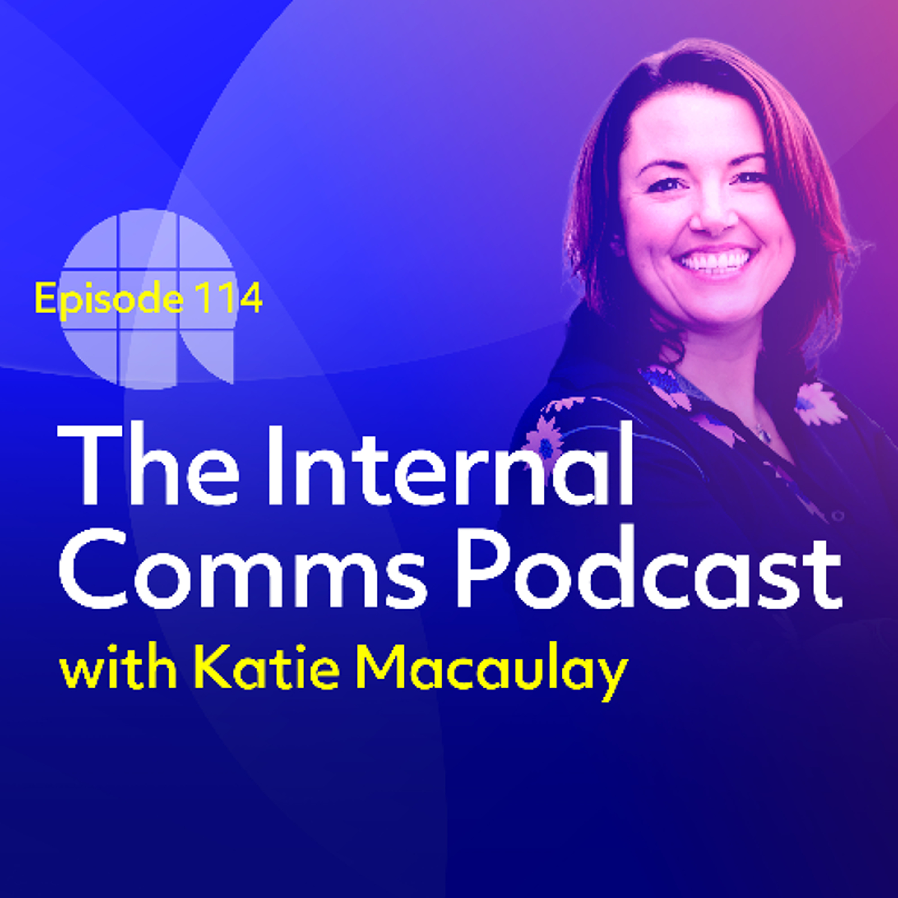 The Internal Comms Podcast