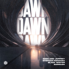 Sven and Jeffrey, Stephan Mendoza, Black Winter & Barmuda - Dawn