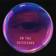 On The Quicksand